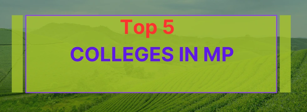 top colleges in Madhya Pradesh