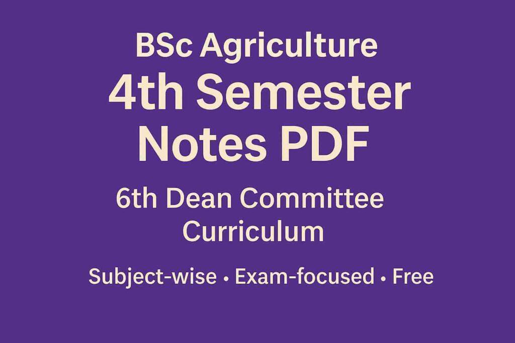 BSc Agriculture 4th Semester Hindi Notes PDF