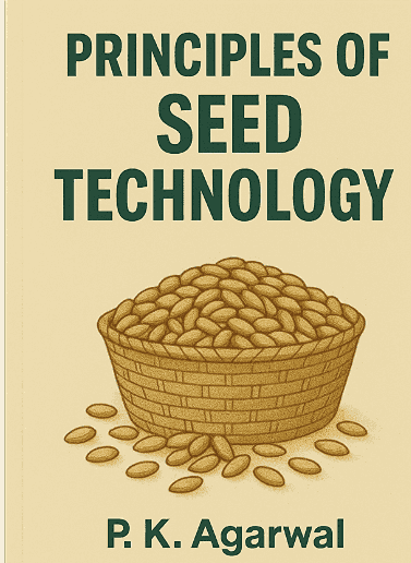 Principles of Seed Technology Book PDF by Agarwal (Download)
