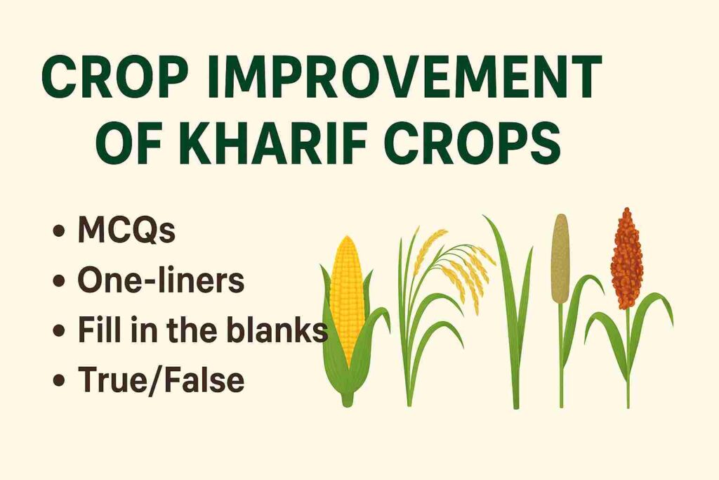 BSc Agriculture Crop Improvement of Kharif Crops