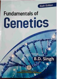 Fundamentals of Genetics by B.D. Singh Book PDF