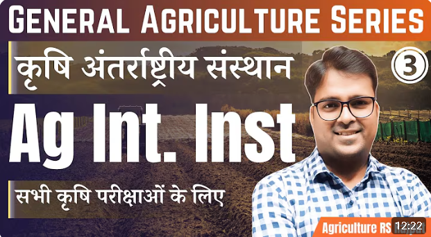 Chapter 20: Major institutes related to Agronomy